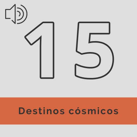 Destinos cósmicos