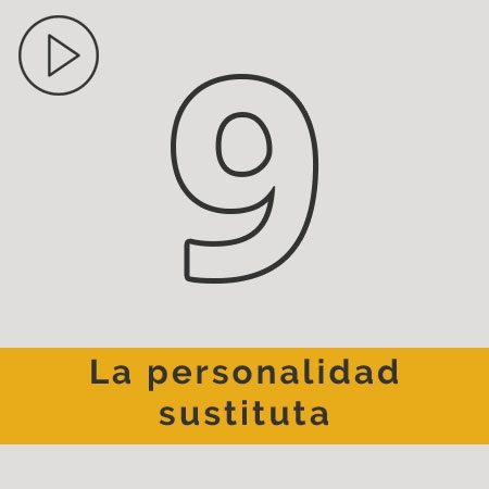 La personalidad sustituta