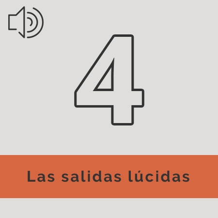 Las salidas lúcidas