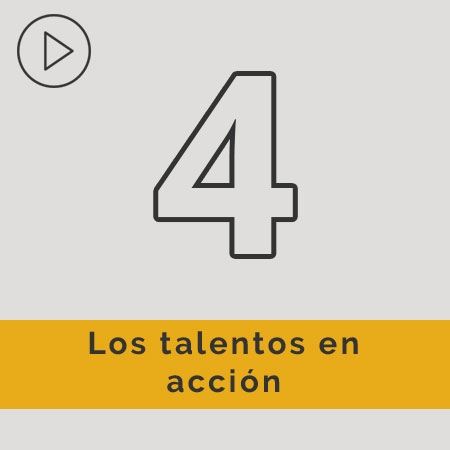 Los talentos en acción