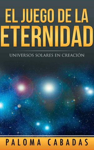 El juego de la eternidad