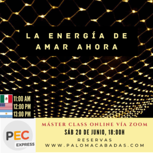 LA ENERGÍA DE AMAR AHORA