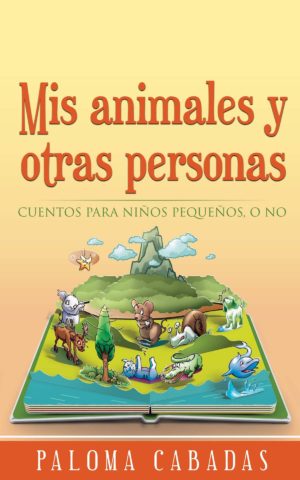 Mis animales y otras personas
